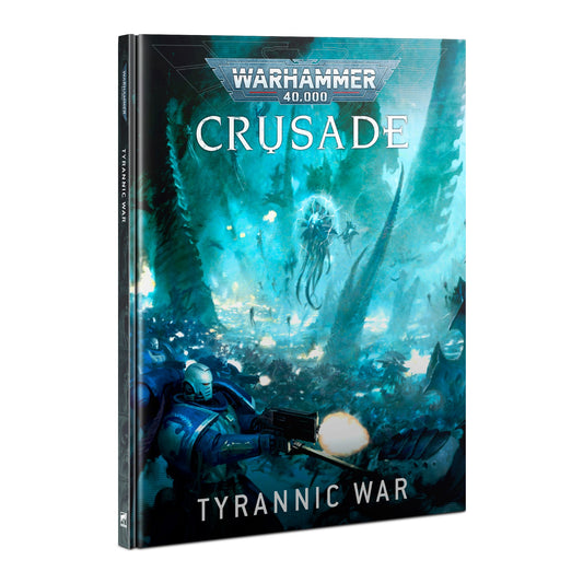 Crusade: Tyrannic War book for Warhammer 40,000