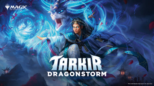 Tarkir - Dragonstorm